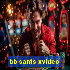 bb sants xvideo